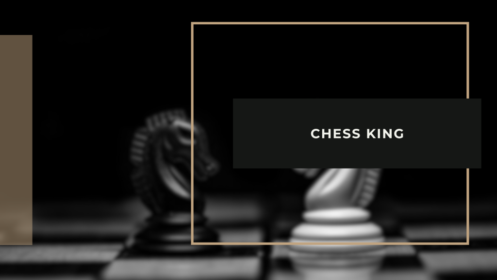 Chess King